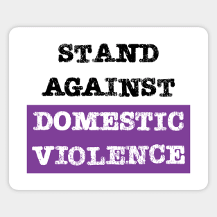 Stand against domestic violence Magnet